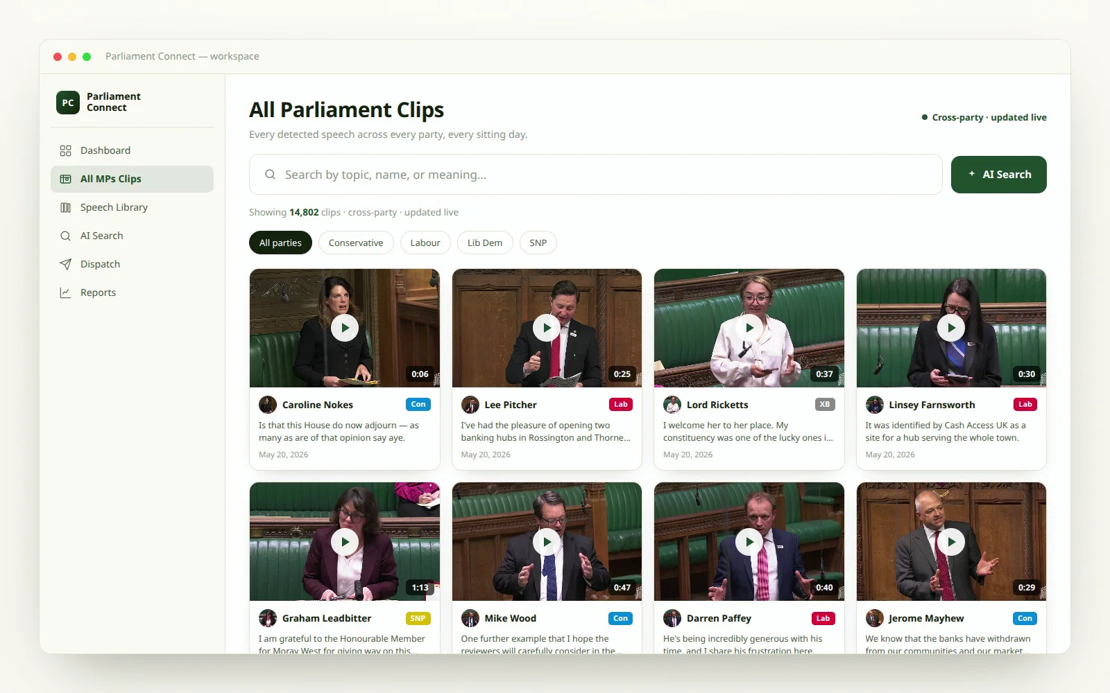 The ParliamentConnect workspace: cross-party speech clips populating a dashboard, then AI search returning matched clips.